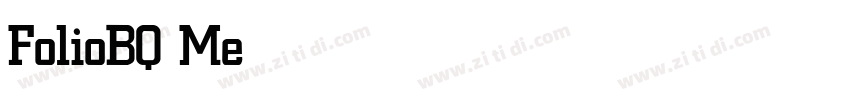 FolioBQ Medium字体转换 FolioBQ Medium字体转换